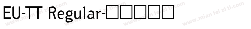 EU-TT Regular字体转换